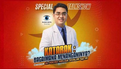 Mengatasi Katarak: Tips dari Dr. Nikho Melga Shalim Sp.M