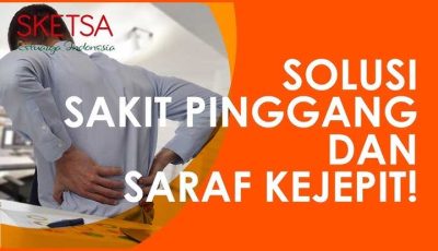 Solusi Sakit Pinggang dan Saraf Kejepit